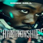 Meek Mill Championships