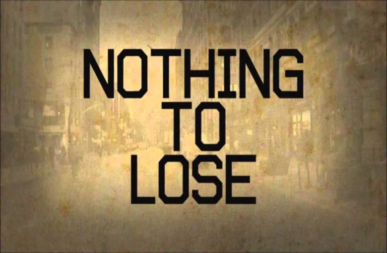 Nothing To Lose